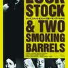 『Lock,Stock and Two SmokingBarrels』伏線・回収が気持ちいい！