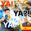 【最も意味が多い単語】万能なスペイン語 "YA" を徹底解説 