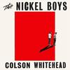 ピューリッツァー賞受賞 "The Nickel Boys" by Colson Whitehead