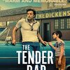 THE TENDER BAR　僕を育ててくれたテンダー・バー　(2022)