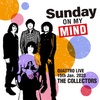『THE COLLECTORS QUATTRO MONTHLY LIVE 2023“日曜日が待ち遠しい！SUNDAY ON MY MIND”2023.1.15』