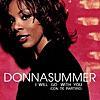 Donna Summer/I Will Go With You (Con Te Partiró) [Radio Edit]
