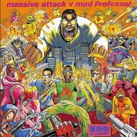 Massive Attack Vs Mad Professor『No Protection』(1995)｜ダブ・ミックスの最高峰！Massive Attackの名盤を極限までチルアウト