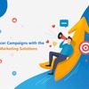 Better Influencer Campaigns with the Right Digital Marketing Solutions