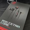 ゲーミングイヤホンasus ROG Cetra Coreを買う！（レビュー記事）