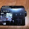 ｉ-MX1を購入