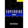 洋書感想 Superbird (CER stage2) ～10000語以内のSF小説～