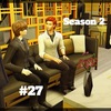 【Sims4】#27　直接対決【Season 2】