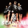 SCANDAL　シングル「Pride」をリリース。