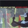 Autumn Leaves / The Great Jazz Trio