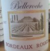 Maison Belleroche Bordeauz rouge 2007
