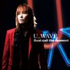 U_WAVE「Beat call the moment」（野村義男、他）
