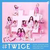 TWICE の新曲 SIGNAL Japanese ver. 歌詞