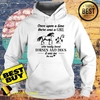 Once upon a time there was a girl who really loved Horses and Dogs it was me the end shirt