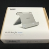 Anker スマホ＆タブレット用スタンド を購入