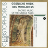 『Geistliche Musik des Mittelalters』 Capella Antiqua München/Konrad Ruhland