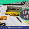 CRA Audit Tax CA