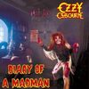 OZZY OSBOURNE / DIARY OF A MADMAN