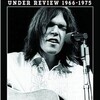 Neil Young Under Review 1966-1975を観た