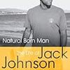 『シンガー・ソングライター、JACK JOHNSONの伝記本「ジャック・ジョンソン　終わりなき夢の波間に」が、9月7日発売』