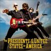 一発屋バンドの素晴らしき世界 ② The Presidents of the United States of America