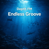 Depth FM Episode 005 -Endress Groove