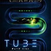 【洋画】「TUBE チューブ　死の脱出〔2022〕」を観ての感想・レビュー