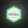 音楽好きにはここ！Park social　IT PARK