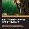 読んだ : RESTful Web Services with Dropwizard / Alexandros Dallas 著