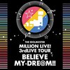 【2018/07/02 03:07:02】 粗利1703円(7.5%) THE IDOLM@STER MILLION LIVE! 3rdLIVE TOUR BELIEVE MY DRE@M!! LIVE Blu-ray 06&07@MAKUHARI(4540774381814)