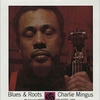 Charles Mingus - Blues & Roots (Atlantic, 1960)