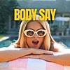 XANDRA, Gigi Grombacher/Body Say