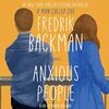 ジグソーパズルのピースが揃ってくるのが素敵 "Anxious People" by Fredrik Backman