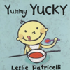 【英語絵本】Yummy Yucky