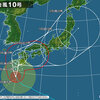 台風１０号　列島直撃　山の神、八百万の神　怒ってるね