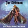 「ロックンロール・ドリーム（Rock and Roll Dreams Come Through）」ジム・スタインマン（1981）