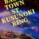 『 My Base Town St.Kusunoki Ring 』