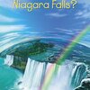 世界三大瀑布の一つ、ナイアガラの滝について知識を得ることができる英語読本、『Where Is Niagara Falls?』のご紹介