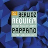 ベルリオーズの壮大な音世界をパッパーノが見事まとめあげる! ベルリオーズ《レクイエム》 コンセルトヘボウ管&パッパーノ