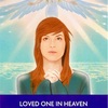 天国にいる愛しい人　LOVED ONE IN HEAVEN