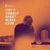  Fink / Fink’s Sunday Night Blues Club Vol. 1