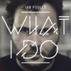  Ian Pooley / What I Do