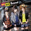 Buono!『We are Buono!』　4.6