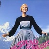 🙋‍♂️懐かしの英語の歌を読む(22~27) 映画『The Sound of Music』より6曲