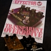 「The EFFECTOR BOOK Vol.57」発売！トランスペアレント特集！