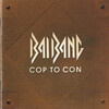 【楽曲紹介】バイ・バング（BAI BANG）「Cop to Con」