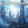 ILLUSION FORCE 『ILLUSION PARADISE』