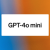 GPT-4o Mini