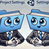 Unity6のProjectSettingsとSettingsフォルダ、なぜ分ける必要があるのか問題