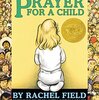 美しく、静かな、コールデコット賞受賞作品、『Prayer for a Child』のご紹介